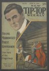Cover For New Tip Top Weekly 99 - Frank Merriwell's First Commission