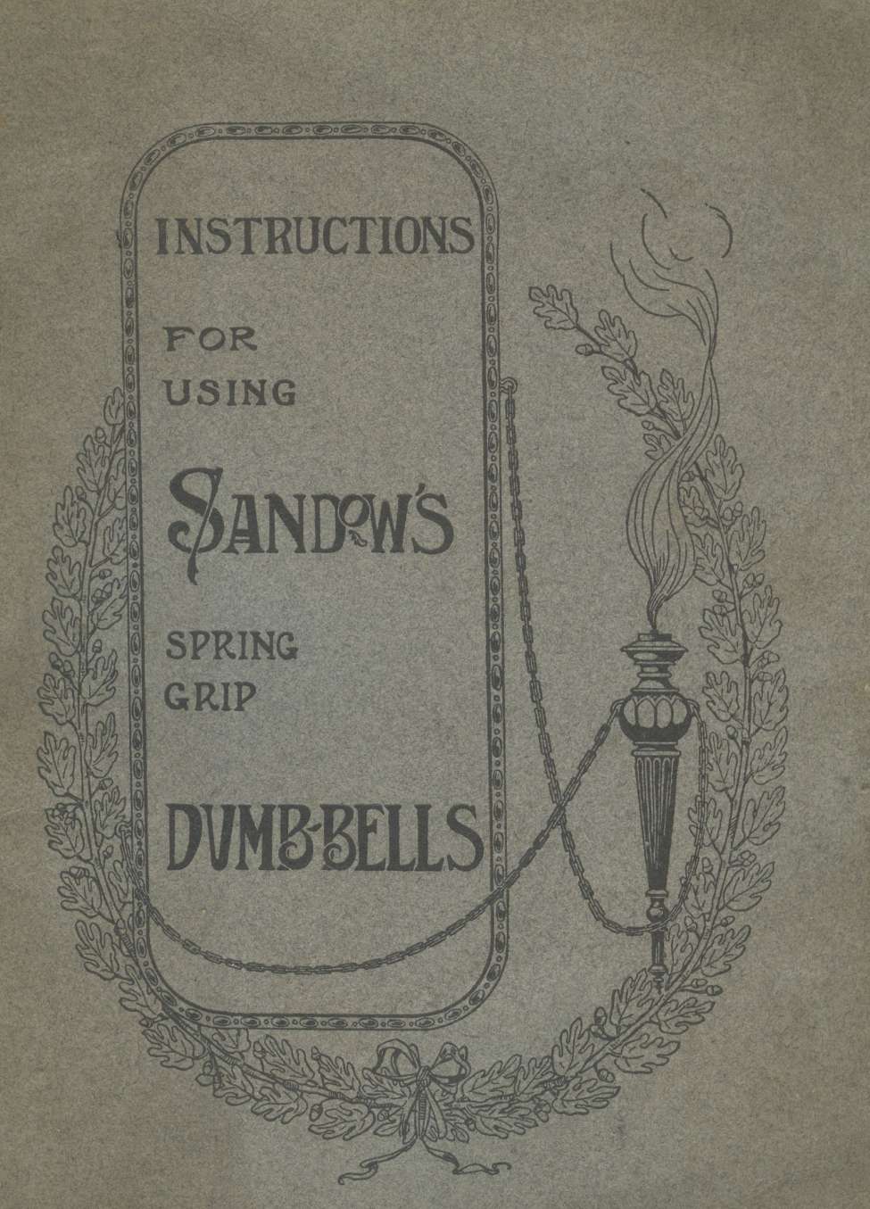 Comic Book Cover For Sandow's Spring Grip Dumb-Bells - Instruction Book