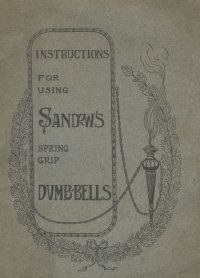 Large Thumbnail For Sandow's Spring Grip Dumb-Bells - Instruction Book