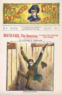 Large Thumbnail For Deadwood Dick Library v1 6 - Death-face, The Detective