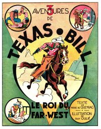 Large Thumbnail For 3 Aventures de Texas-Bill - Le Roi du Far-West