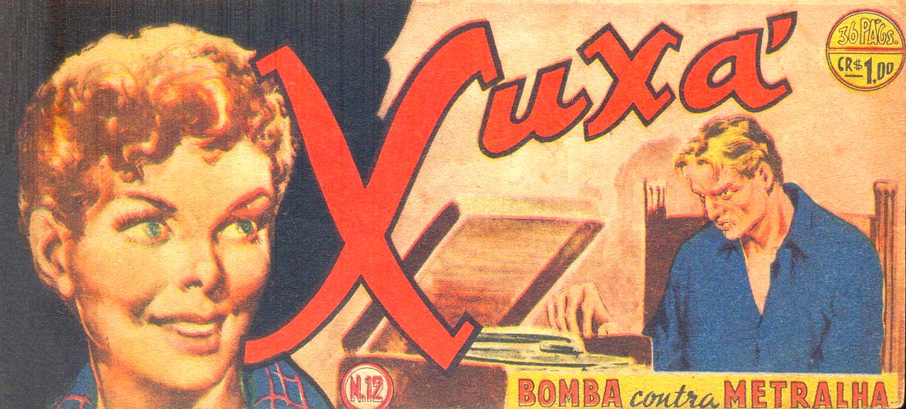 Comic Book Cover For Xuxá 12 - Bomba x metralha