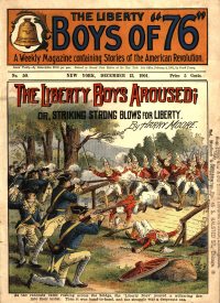 Large Thumbnail For The Liberty Boys of 76 50 - The Liberty Boys Aroused