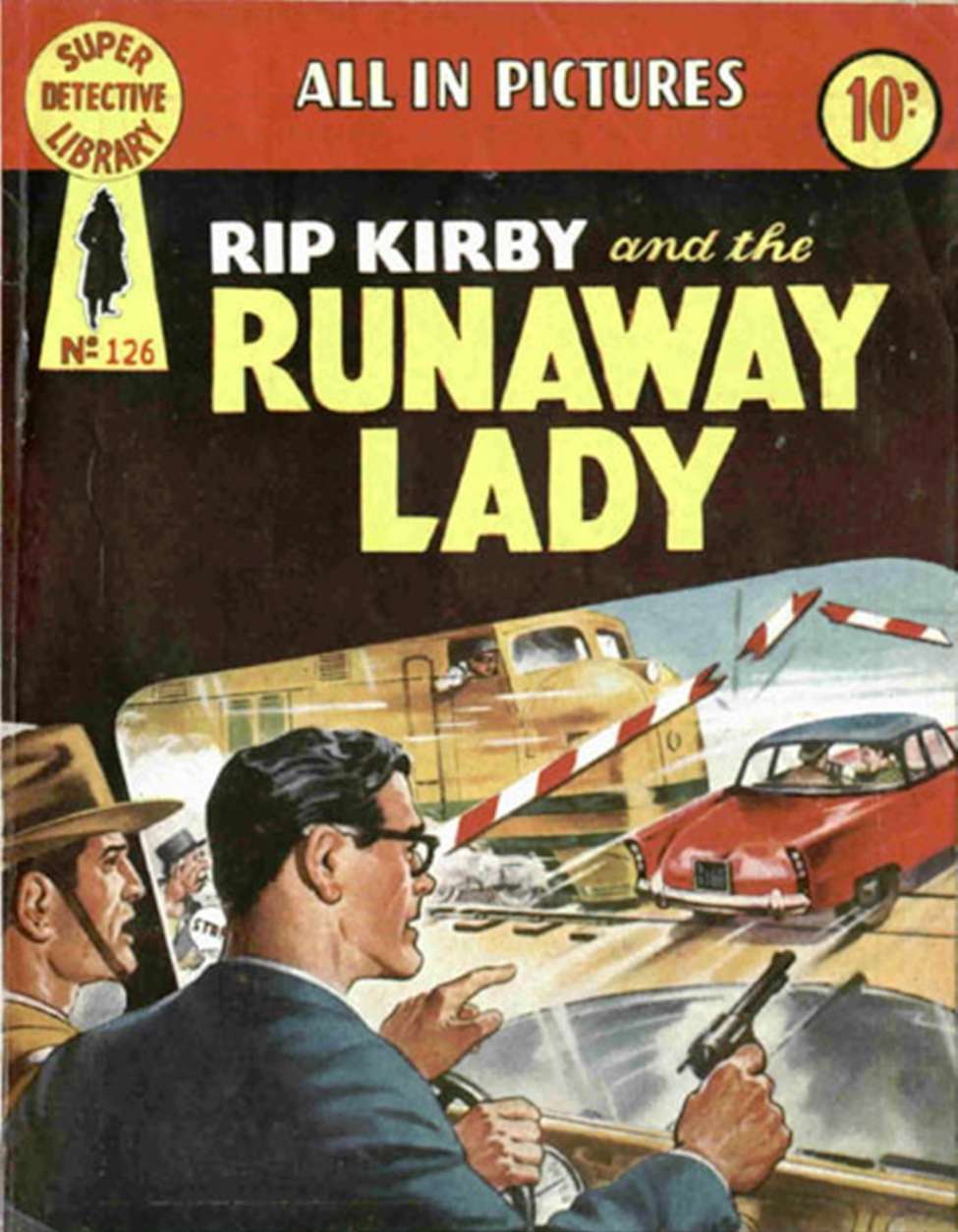 Book Cover For Super Detective Library 126 - Rip Kirby and The Runaway Lady