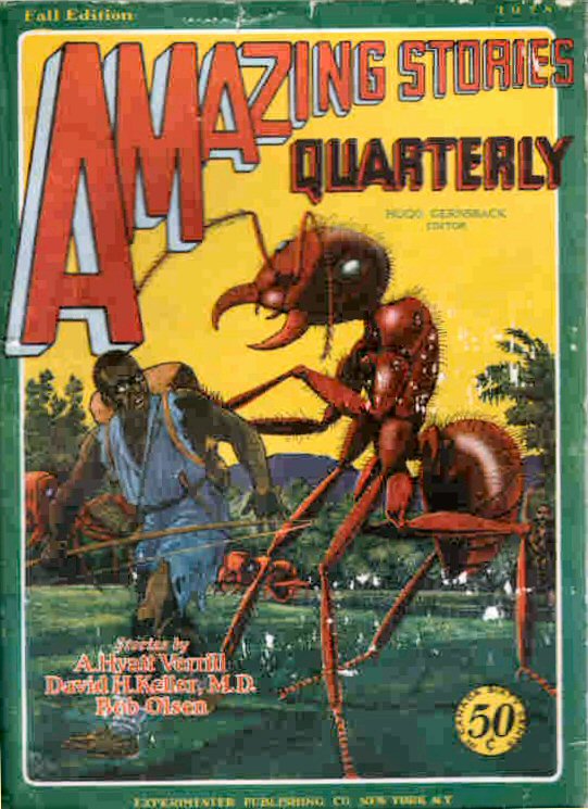 Comic Book Cover For Amazing Stories Quarterly v1 4 - The World of the Giant Ants - A. Hyatt Verrill