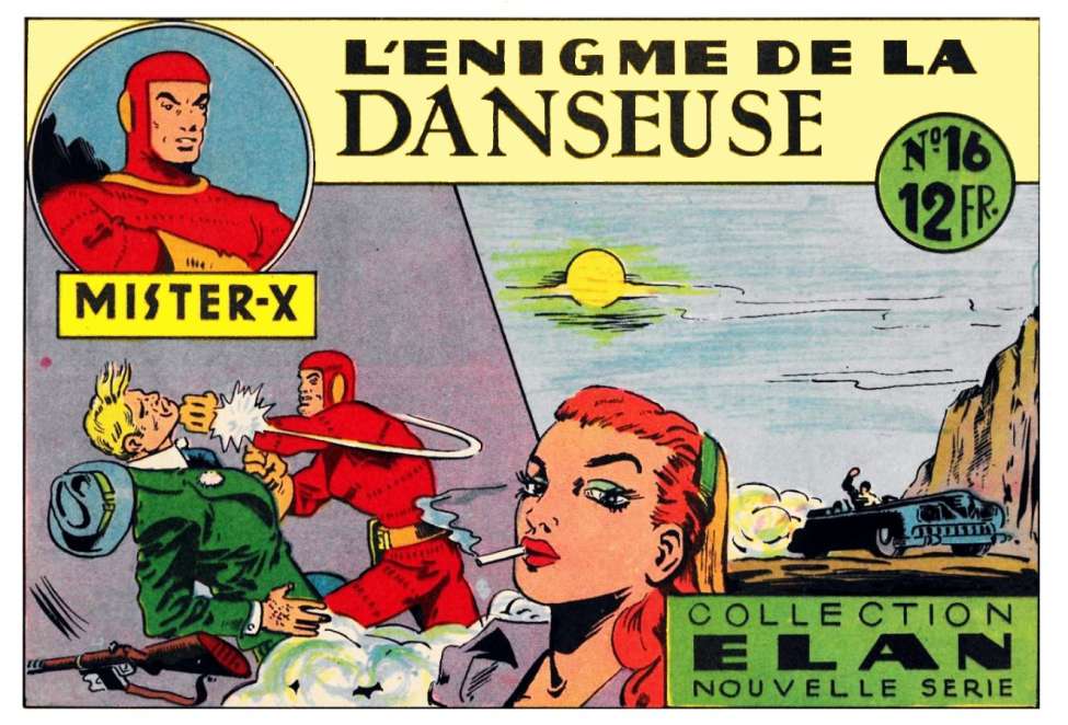 Comic Book Cover For Mister X - Collection Elan 16 - L'Enigme de La Danseuse