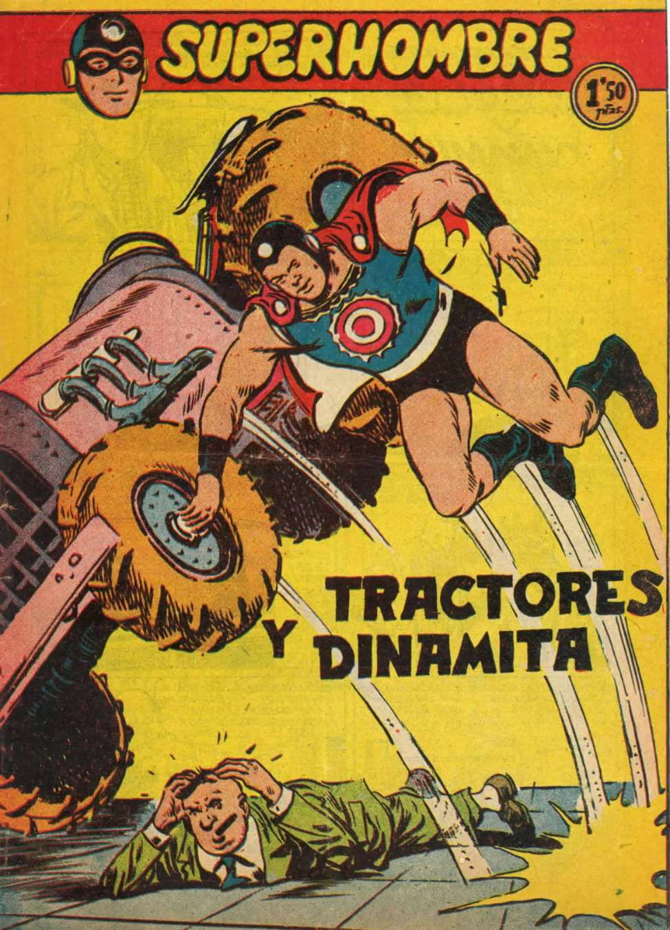 Comic Book Cover For SuperHombre 42 Tractores y dinamita