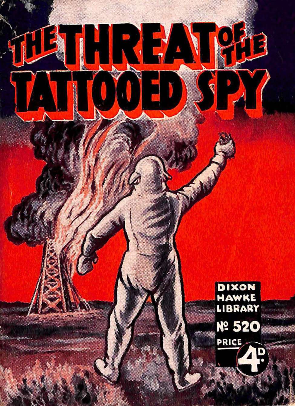 Comic Book Cover For Dixon Hawke Library 520 - The Threat of the Tattooed Spy