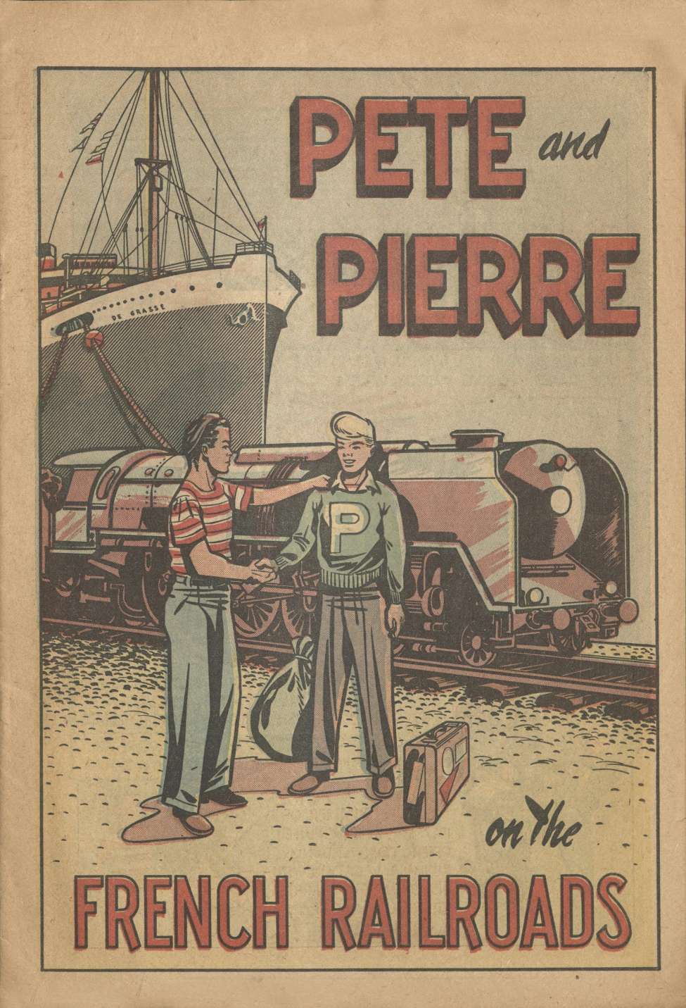 Book Cover For Pete and Pierre on the French Railroads