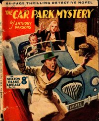 Large Thumbnail For Sexton Blake Library S3 311 - The Car-Park Mystery