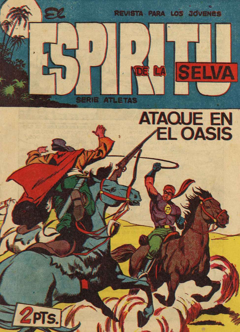 Comic Book Cover For El Espiritu De La Selva 83 - Ataque en El Oasis