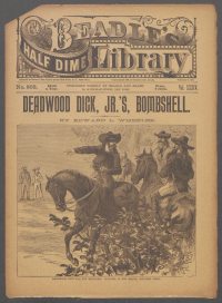 Large Thumbnail For Beadle's Half Dime Library 863 - Deadwood Dick Jr's Bombshell