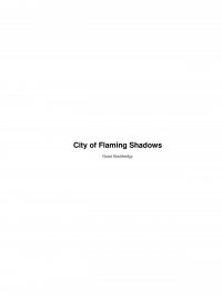 Large Thumbnail For The Spider 4 - City of Flaming Shadows - Grant Stockbridge