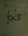 Cover For War Cartoons by Knott