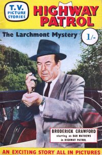 Large Thumbnail For T.V. Picture Stories 28 - Highway Patrol - The Larchmont Mystery