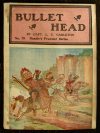 Cover For Beadle's Frontier Series 78 - Bullet Head