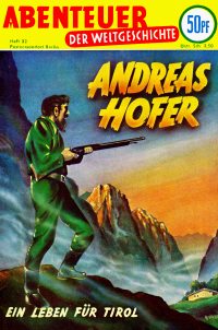 Large Thumbnail For Abenteuer der Weltgeschichte 32 - Andreas Hofer