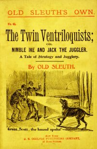 Large Thumbnail For Old Sleuth's Own 41 The Twin Ventriloquists