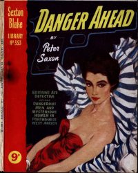 Large Thumbnail For Sexton Blake Library S3 353 - Danger Ahead