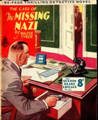 Large Thumbnail For Sexton Blake Library S3 293 - The Case of the Missing Nazi
