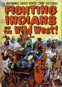 Large Thumbnail For Fighting Indians of the Wild West! 2