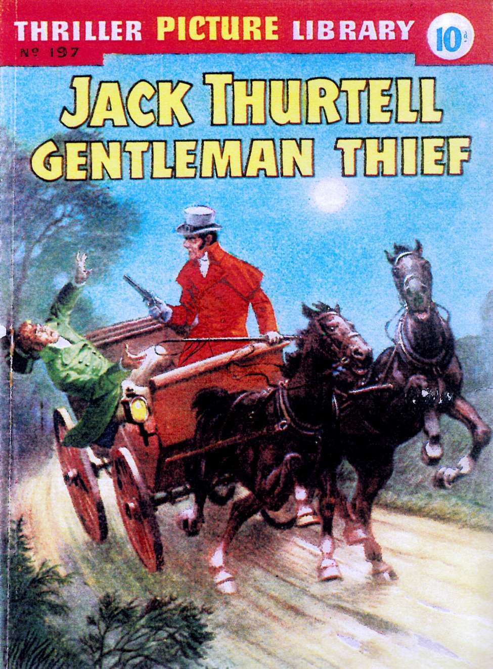 Comic Book Cover For Thriller Picture Library 197 - Jack Thurtell Gentleman Thief