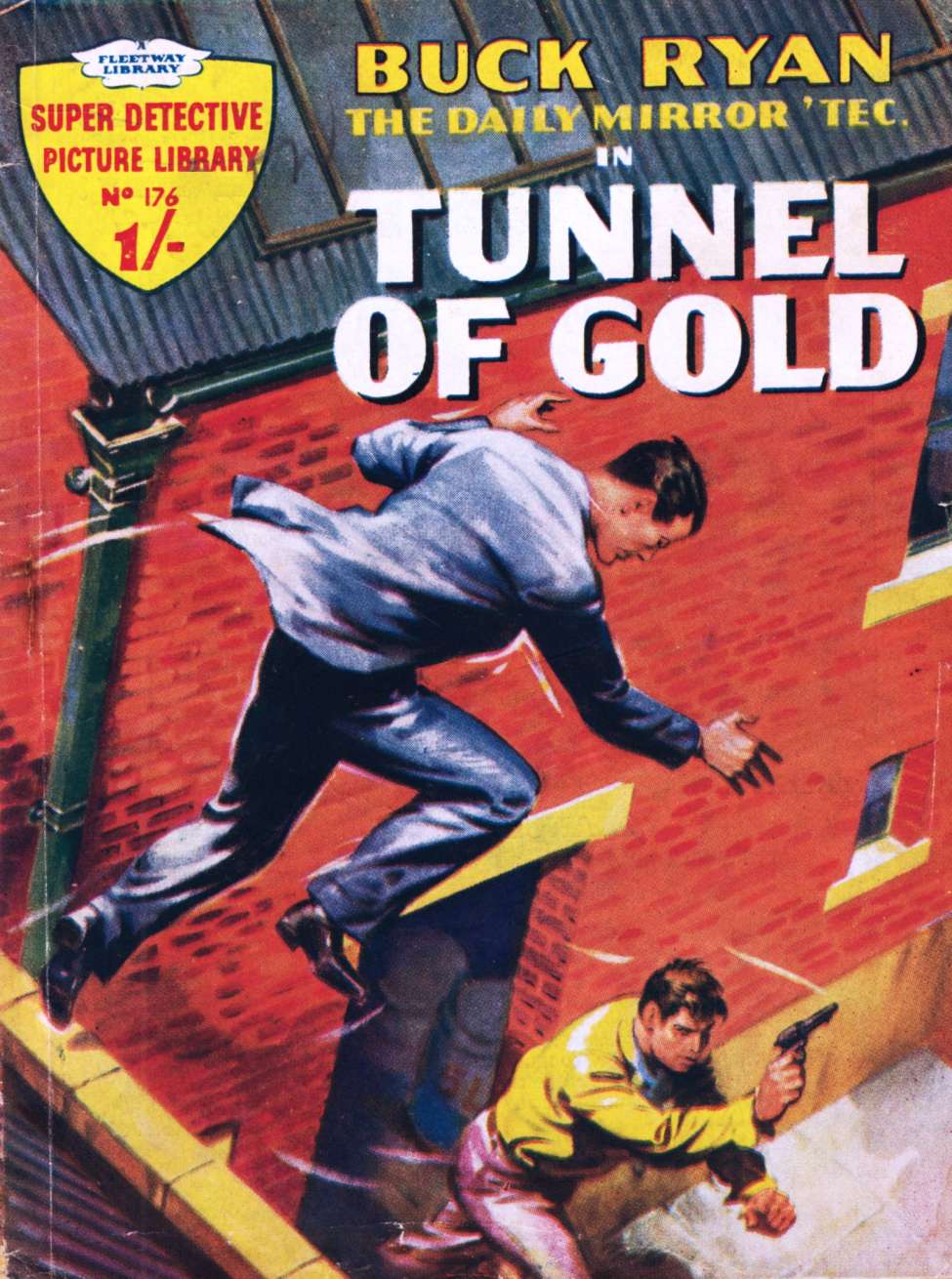 Book Cover For Super Detective Library 176 - Buck Ryan in Tunnel of Gold