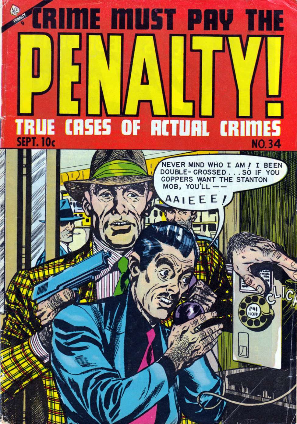 Comic Book Cover For Crime Must Pay the Penalty 34