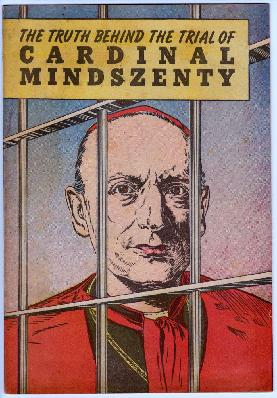 Book Cover For The Truth Behind the Trial of Cardinal Mindszenty
