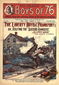 Large Thumbnail For The Liberty Boys of 76 845 - The Liberty Boys at Frankfort
