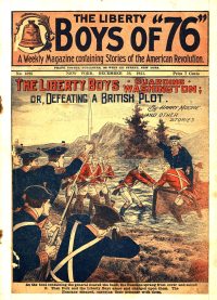 Large Thumbnail For The Liberty Boys of 76 1096 - The Liberty Boys Guarding Washington