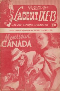 Large Thumbnail For L'Agent IXE-13 v2 99 - Monsieur Canada