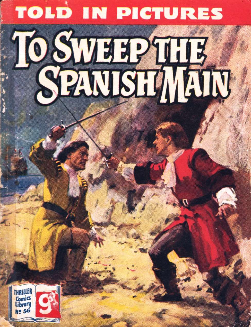 Book Cover For Thriller Comics Library 56 - To Sweep the Spanish Main