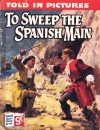 Cover For Thriller Comics Library 56 - To Sweep the Spanish Main