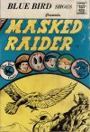 Cover For Masked Raider 1 (Blue Bird)