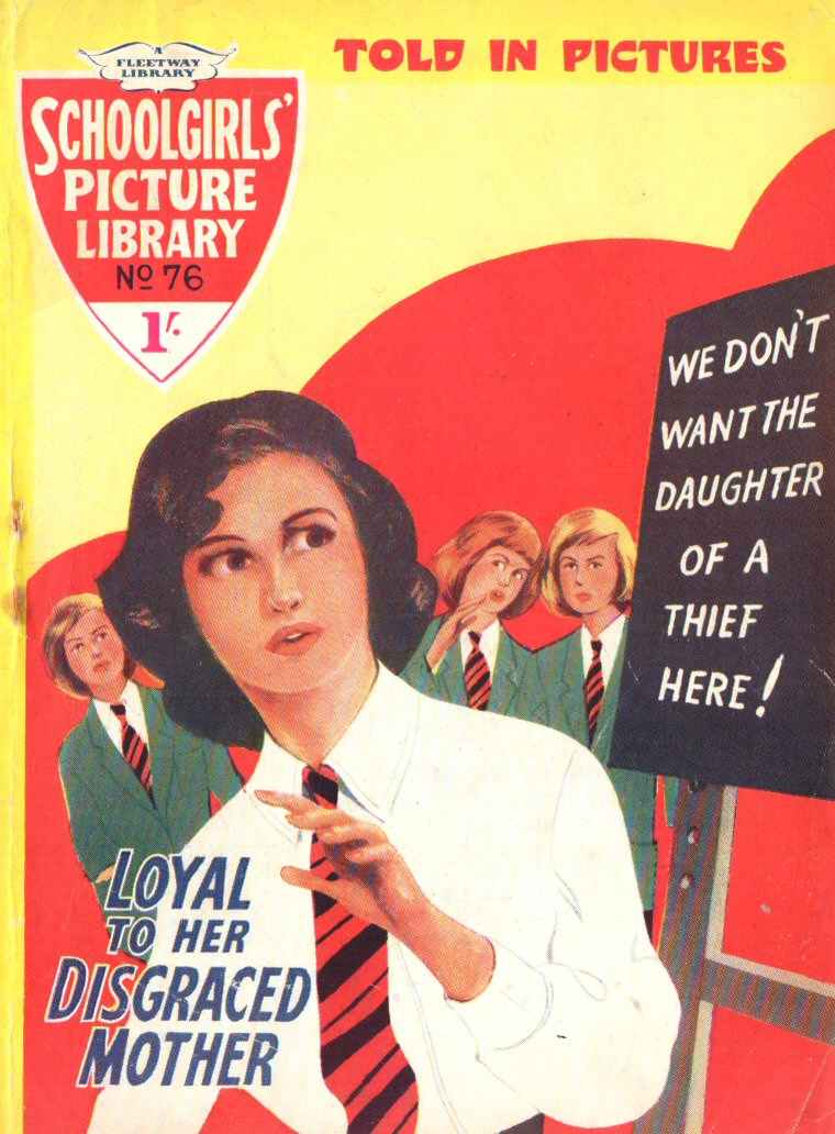Comic Book Cover For Schoolgirls' Picture Library 76 - Loyal to Her Disgraced Mother