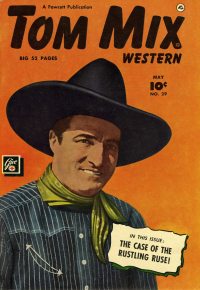 Large Thumbnail For Tom Mix Western 29 (inc) - Version 2