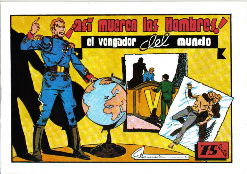 Comic Book Cover For El Vengador del Mundo 3 - Asi mueren los hombres!