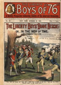 Large Thumbnail For The Liberty Boys of 76 42 - The Liberty Boy's Brave Rescue