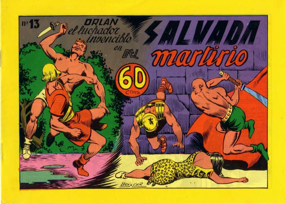 Comic Book Cover For Orlan el Luchador Invencible 13 - Salvada Del Martirio
