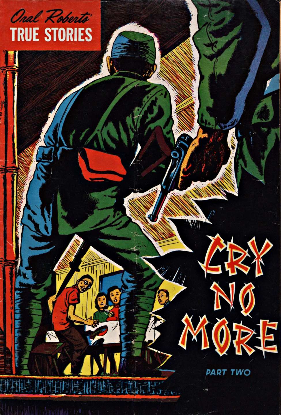 Book Cover For Oral Roberts' True Stories 118 - Cry No More p2
