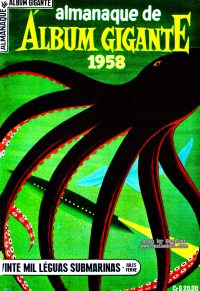 Large Thumbnail For Almanaque Album Gigante 1958 - Vinte Mil Leguas Submarinas