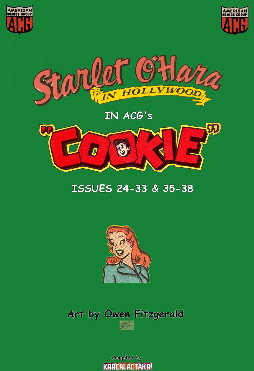 Comic Book Cover For Starlet O'Hara in ACG's Cookie