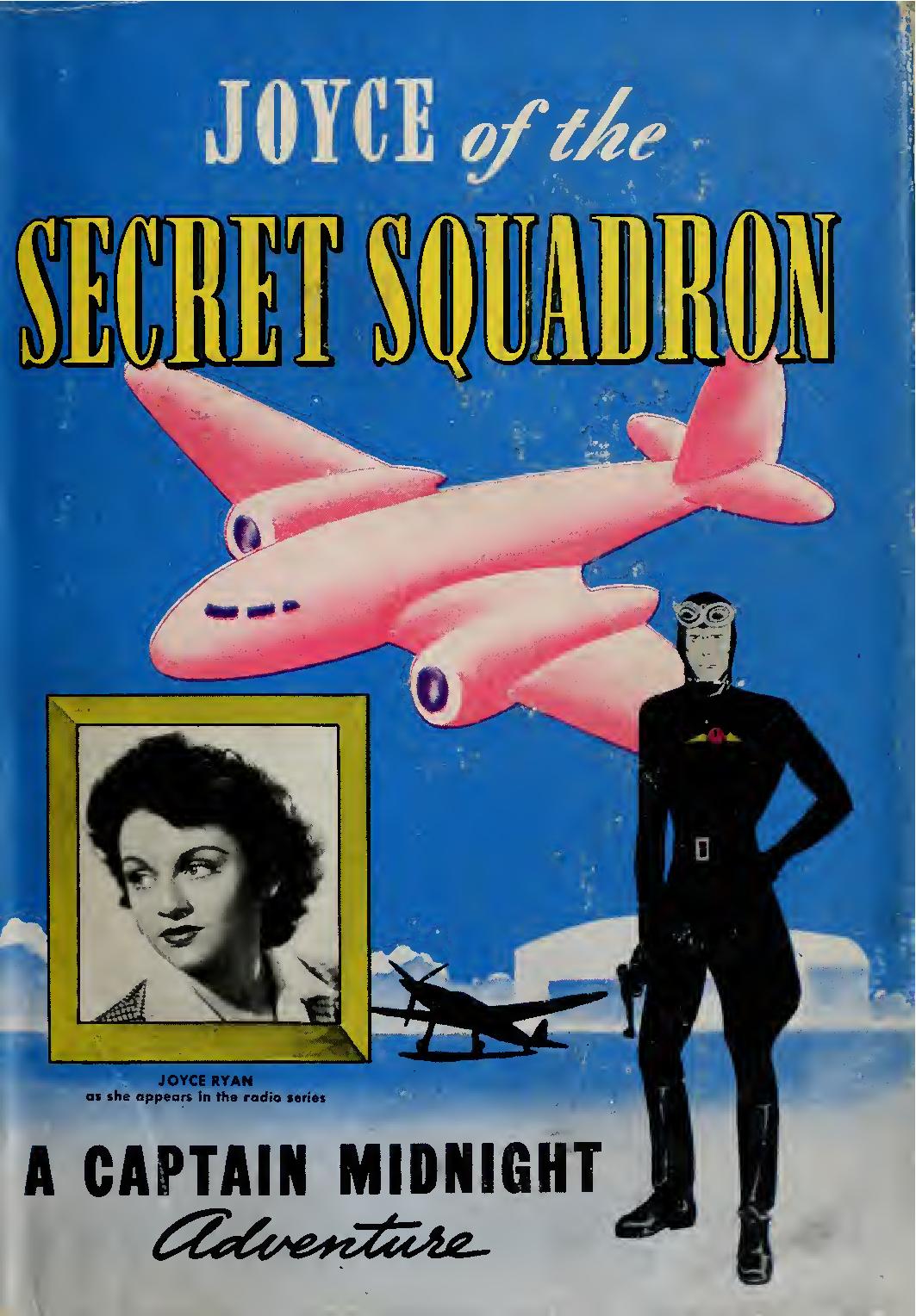 Book Cover For Joyce of the Secret Squadron - A Captain Midnight Adventure