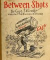 Cover For Between Shots (1917-1919)