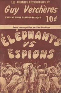 Large Thumbnail For Guy Verchères v1 3 - Éléphants vs. espions