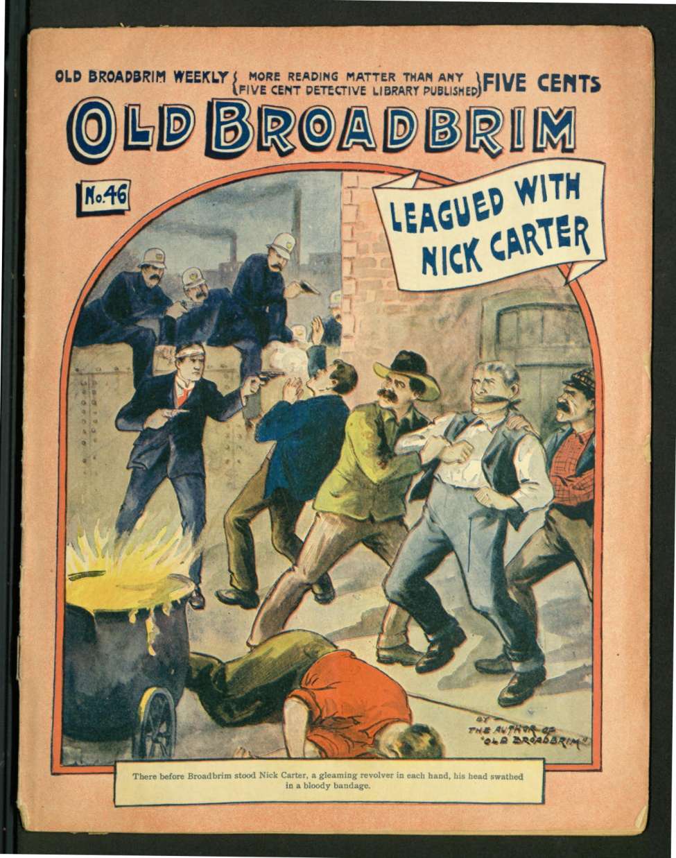 Book Cover For Old Broadbrim Weekly 46 - Old Broadbrim Leagued with Nick Carter