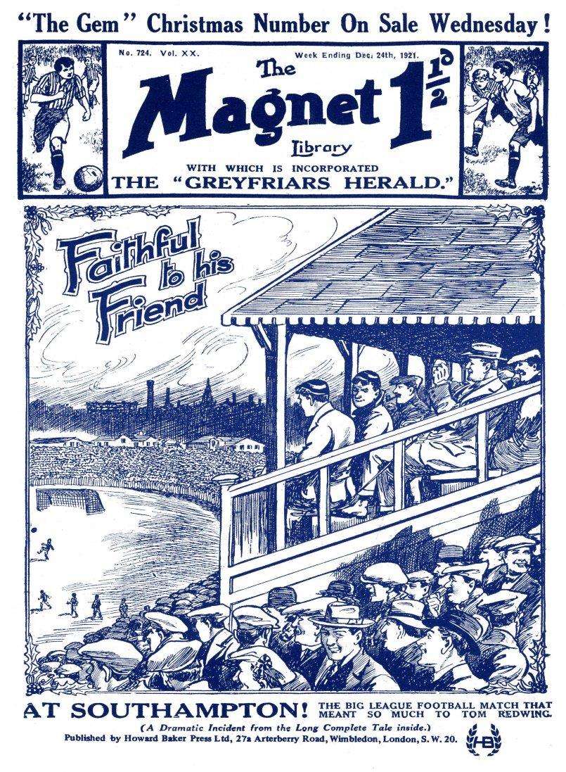 Book Cover For The Magnet 724 - Faithful to His Friend!