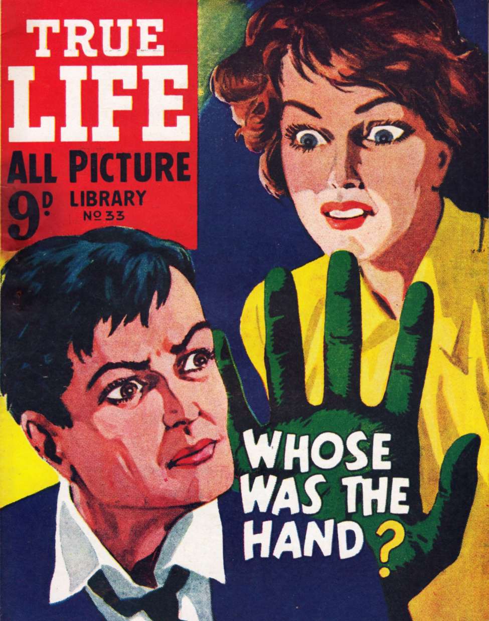 Book Cover For True Life Library 33 - Whose Was the Hand?