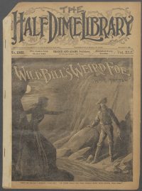 Large Thumbnail For Beadle's Half Dime Library 1063 - Wild Bill's Weird Foe